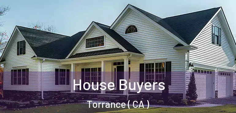  House Buyers Torrance ( CA )