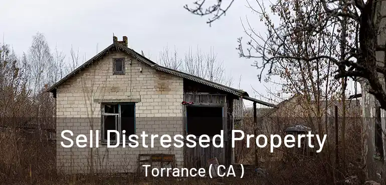  Sell Distressed Property Torrance ( CA )