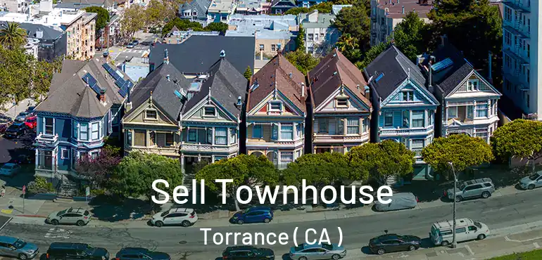  Sell Townhouse Torrance ( CA )